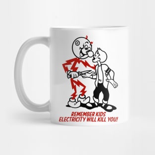 Retro Vintage Electricity Will Kill You Mug